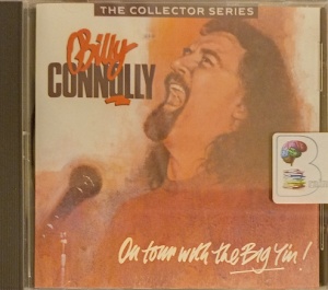 On Tour with the Big Yin! written by Billy Connolly performed by Billy Connolly on Audio CD (Abridged)